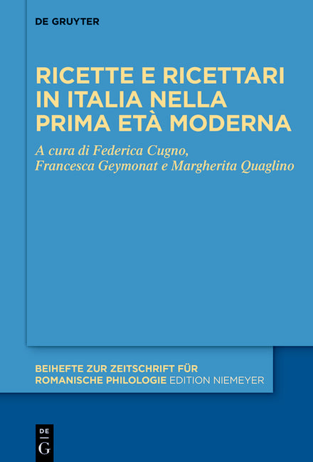 Ricette E Ricettari in Italia Nella Prima Eta Moderna