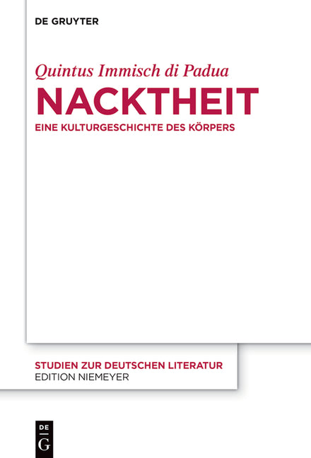 Nacktheit: Eine Kulturgeschichte Des Korpers