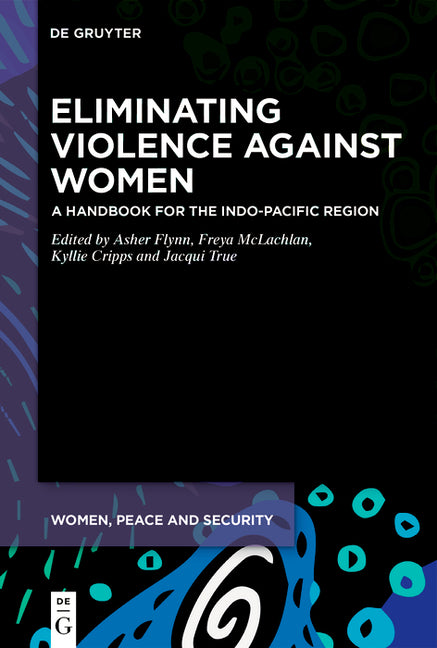 Eliminating Violence Against Women: A Handbook for the Indo-Pacific Region
