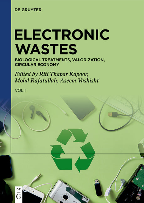 Electronic Wastes: Biological Treatments, Valorization, Circular Economy