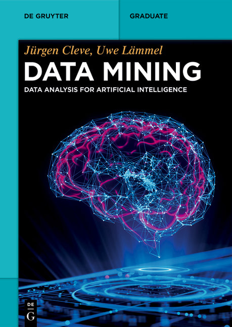 Data Mining: Data Analysis for Artificial Intelligence