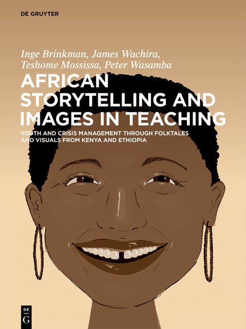 African Storytelling and Images in Teaching: Youth and Crisis Management Through Folktales and Visuals from Kenya and Ethiopia