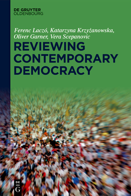 Reviewing Contemporary Democracy: An Anthology