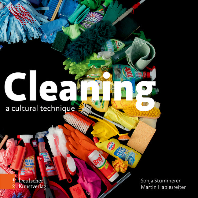 Cleaning: A Cultural Technique (Englische Ausgabe)