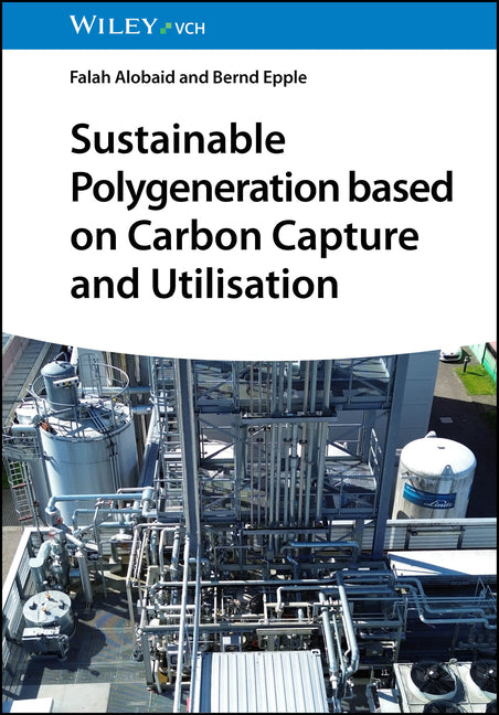 Sustainable Polygeneration Based on Carbon Capture and Utilisation