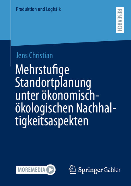 Mehrstufige Standortplanung Unter Okonomisch-Okologischen Nachhaltigkeitsaspekten