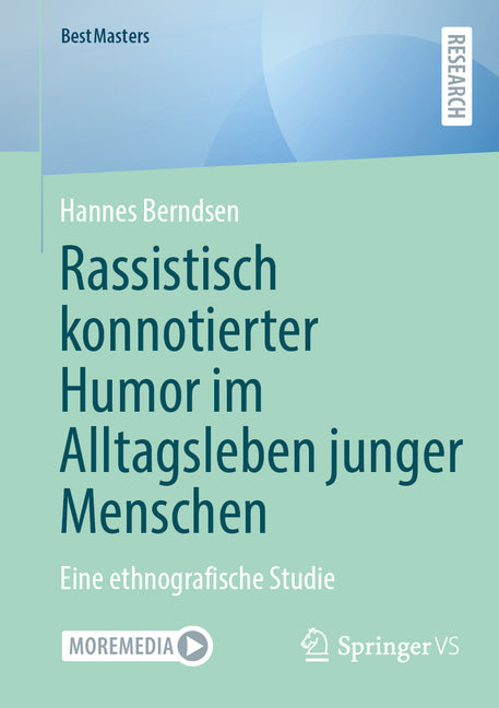 Rassistisch Konnotierter Humor Im Alltagsleben Junger Menschen: Eine Ethnografische Studie