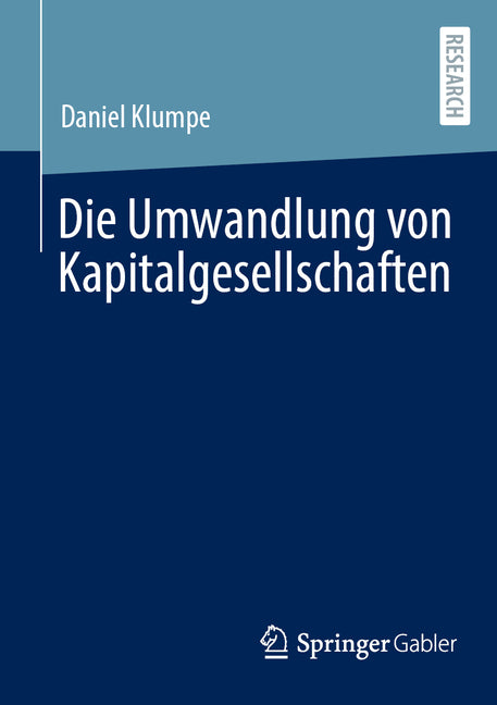 Die Umwandlung Von Kapitalgesellschaften