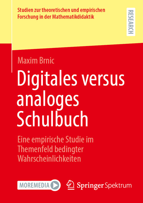 Digitales Versus Analoges Schulbuch: Eine Empirische Studie Im Themenfeld Bedingter Wahrscheinlichkeiten