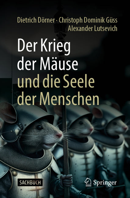 Der Krieg Der Mause Und Die Seele Der Menschen