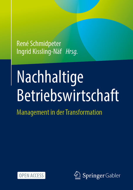 Nachhaltige Betriebswirtschaft: Management in Der Transformation