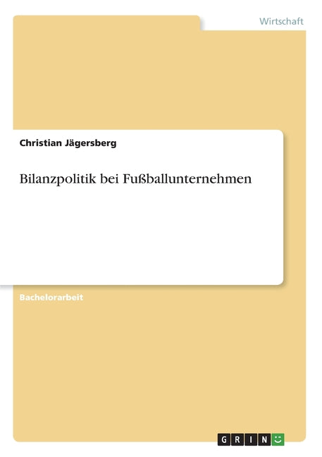 Bilanzpolitik bei Fussballunternehmen