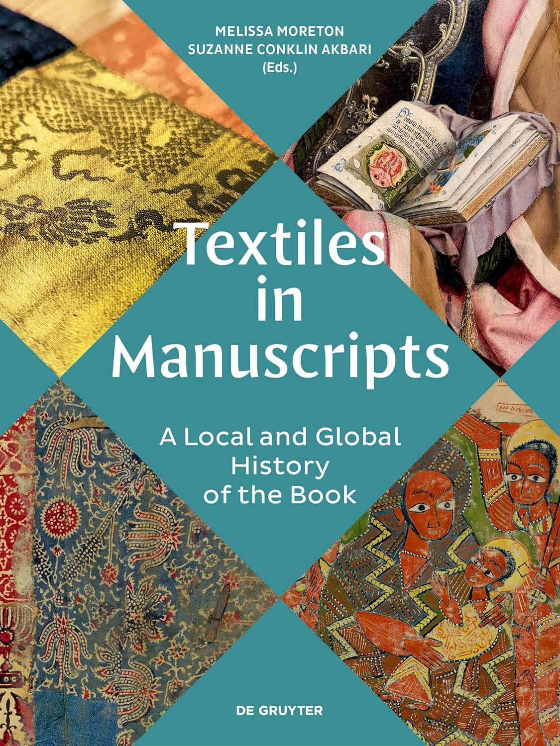 Textiles in Manuscripts: A Local and Global History of the Book