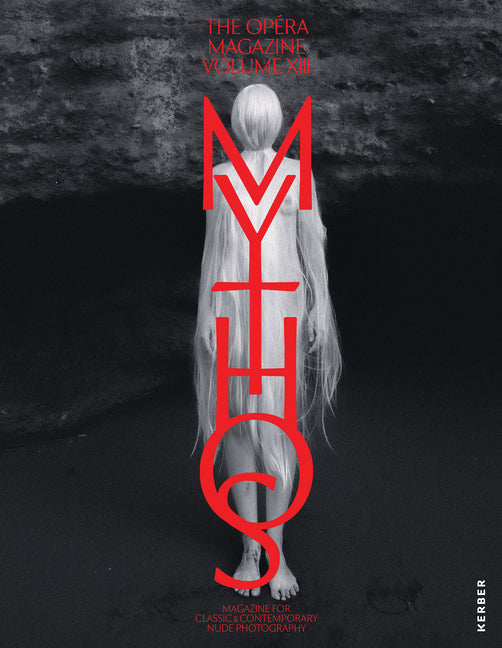The Opa(c)Ra Vol. XIII: Mythos