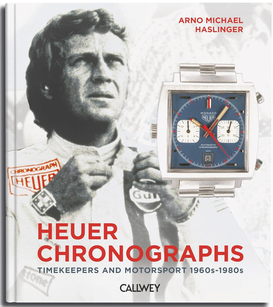 Heuer Chronographs: Timekeepers and Motorsport 1960s-1980s