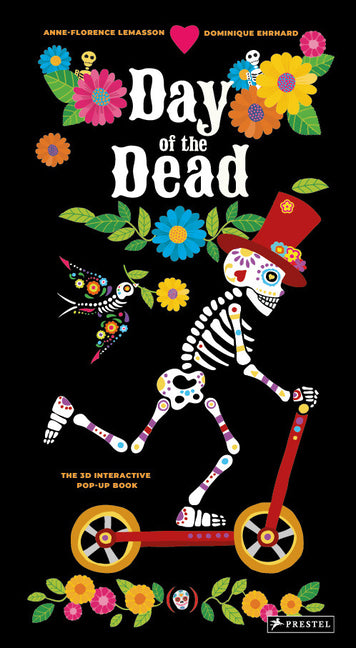Day of the Dead: The 3D Interactive Pop-Up Book
