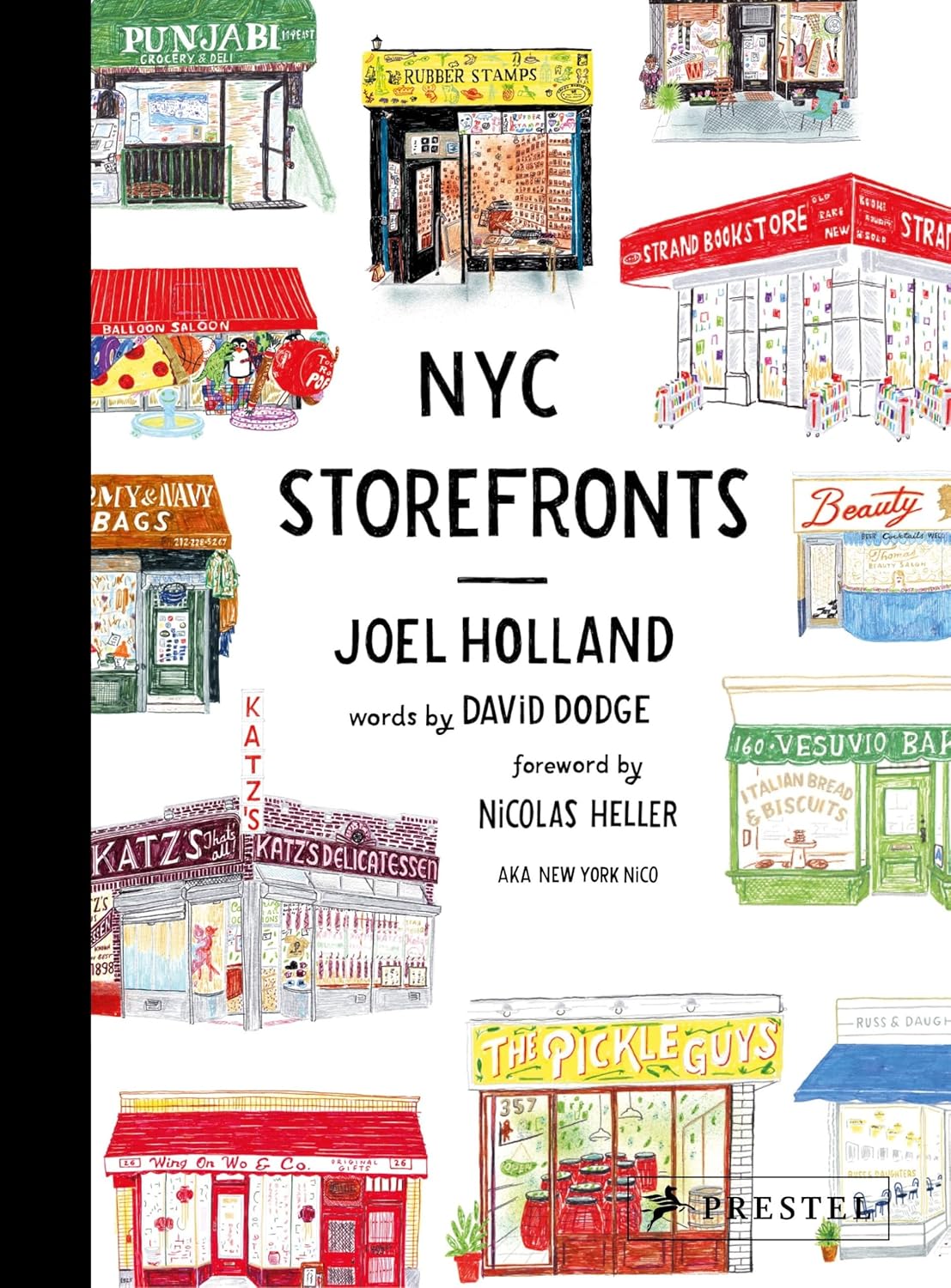 NYC Storefronts: Illustrations of the Big Apple's Best-Loved Spots (Compact Edition)