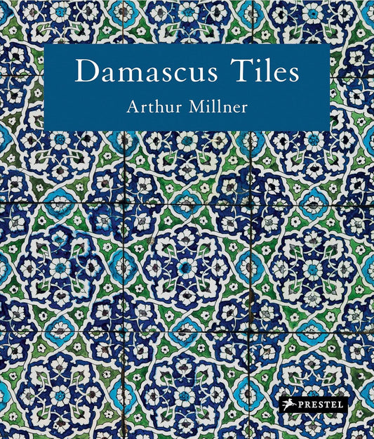 Damascus Tiles: Mamluk and Ottoman Architectural Ceramics from Syria (Compact Edition)
