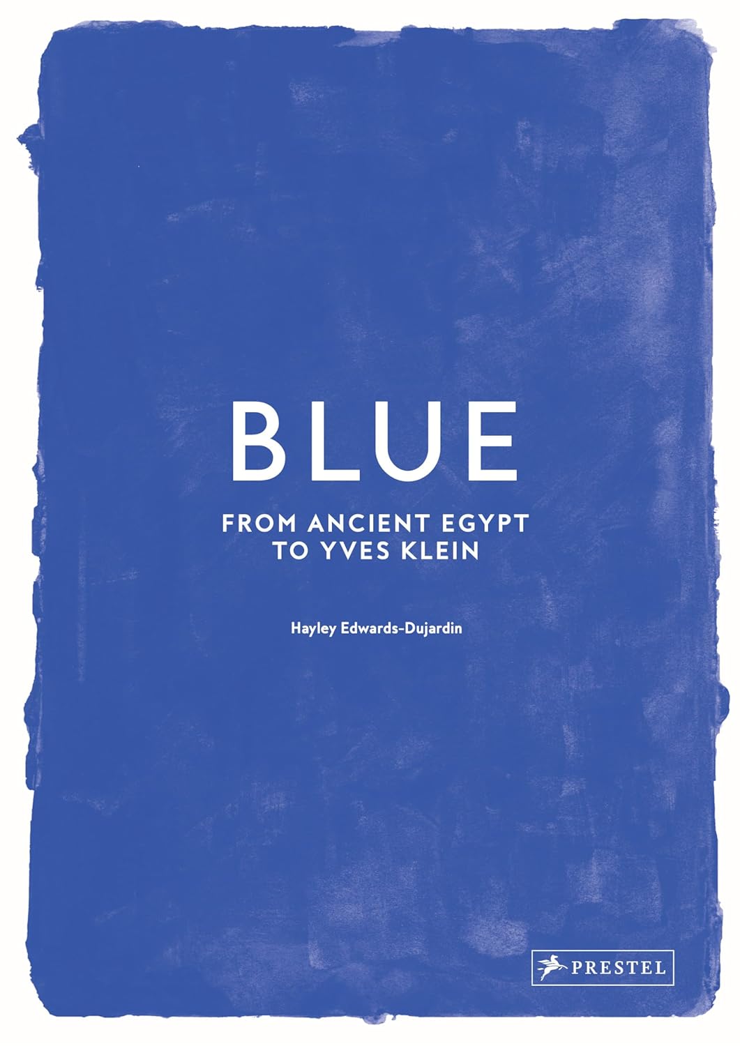 Blue: From Ancient Egypt to Yves Klein