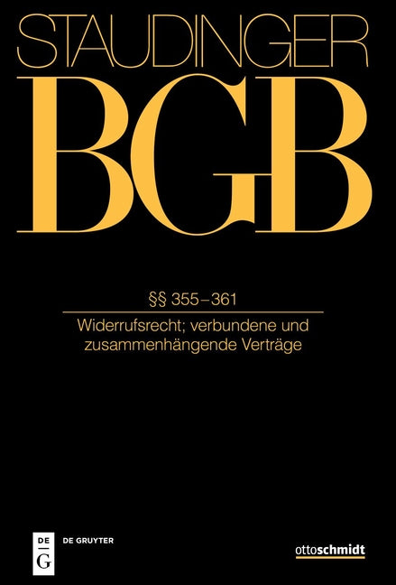 ?? 355-361: (Widerrufsrecht; Verbundene Und Zusammenhangende Vertrage) (Neubearb.)