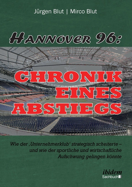 Hannover 96: Chronik eines Abstiegs