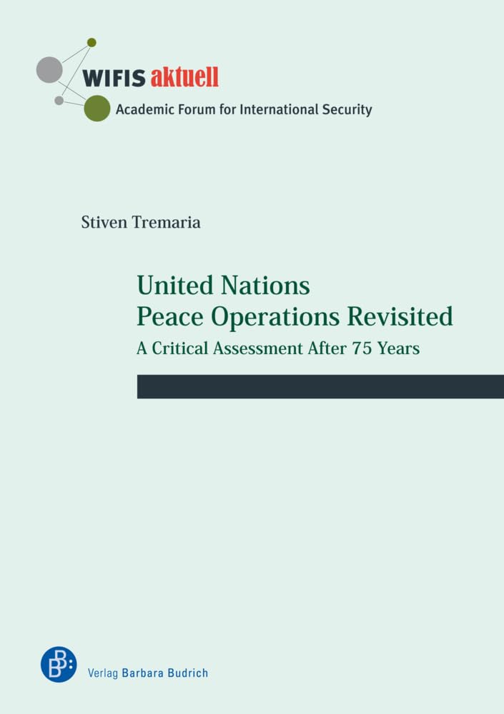 United Nations Peace Operations Revisited: The Case of Haiti