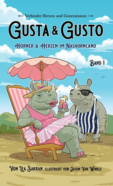 Gusta & Gusto: Horner & Herzen im Nashornland
