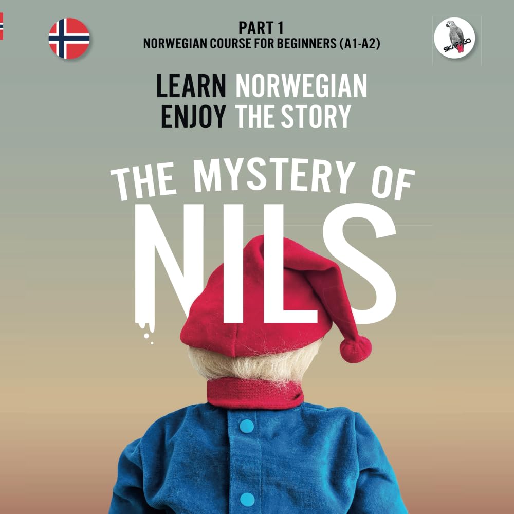 The Mystery of Nils. Part 1 - Norwegian Course for Beginners. Learn Norwegian - Enjoy the Story.