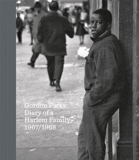 Gordon Parks: Diary of a Harlem Family, 1967-68