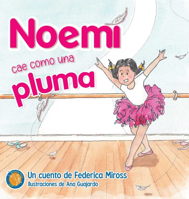 Noemi cae como una pluma