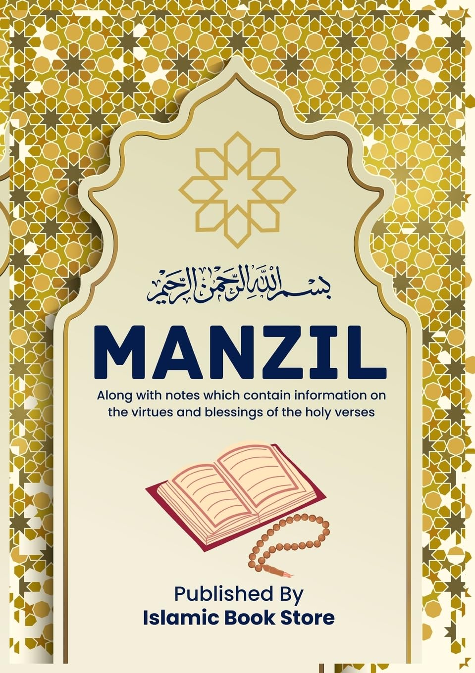 Manzil: Along with notes which contain information on the virtues and blessings of the holy verses