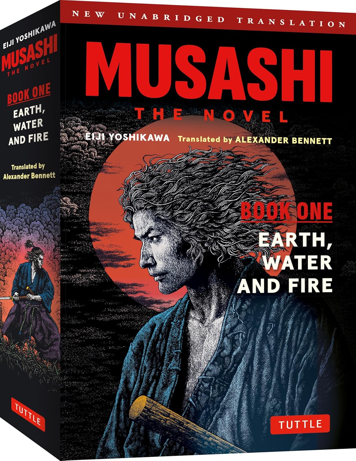 Musashi: Book One - Earth, Water & Fire - The Novel: New Unabridged Translation