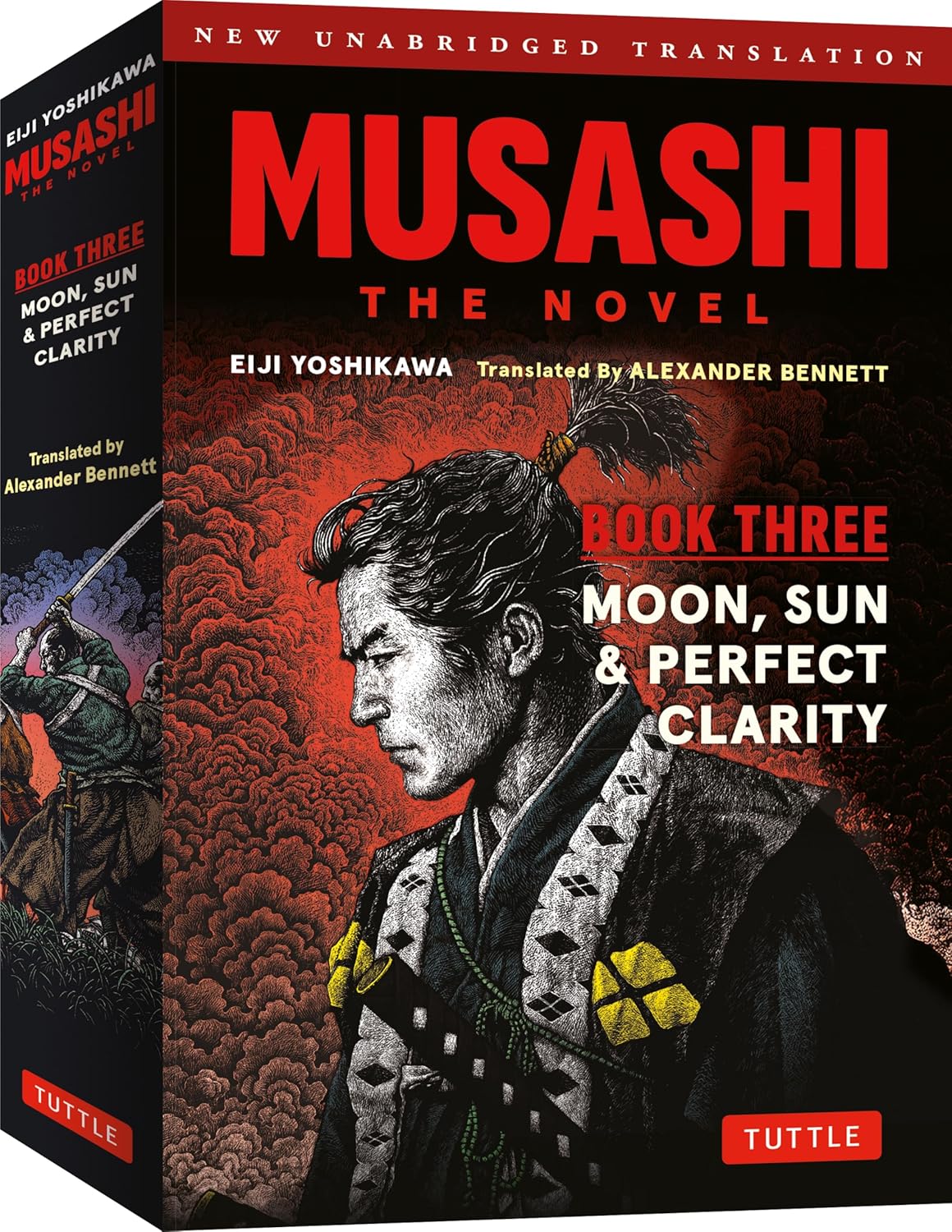 Musashi: Book Three - Moon, Sun & Perfect Clarity- The Novel: New Unabridged Translation