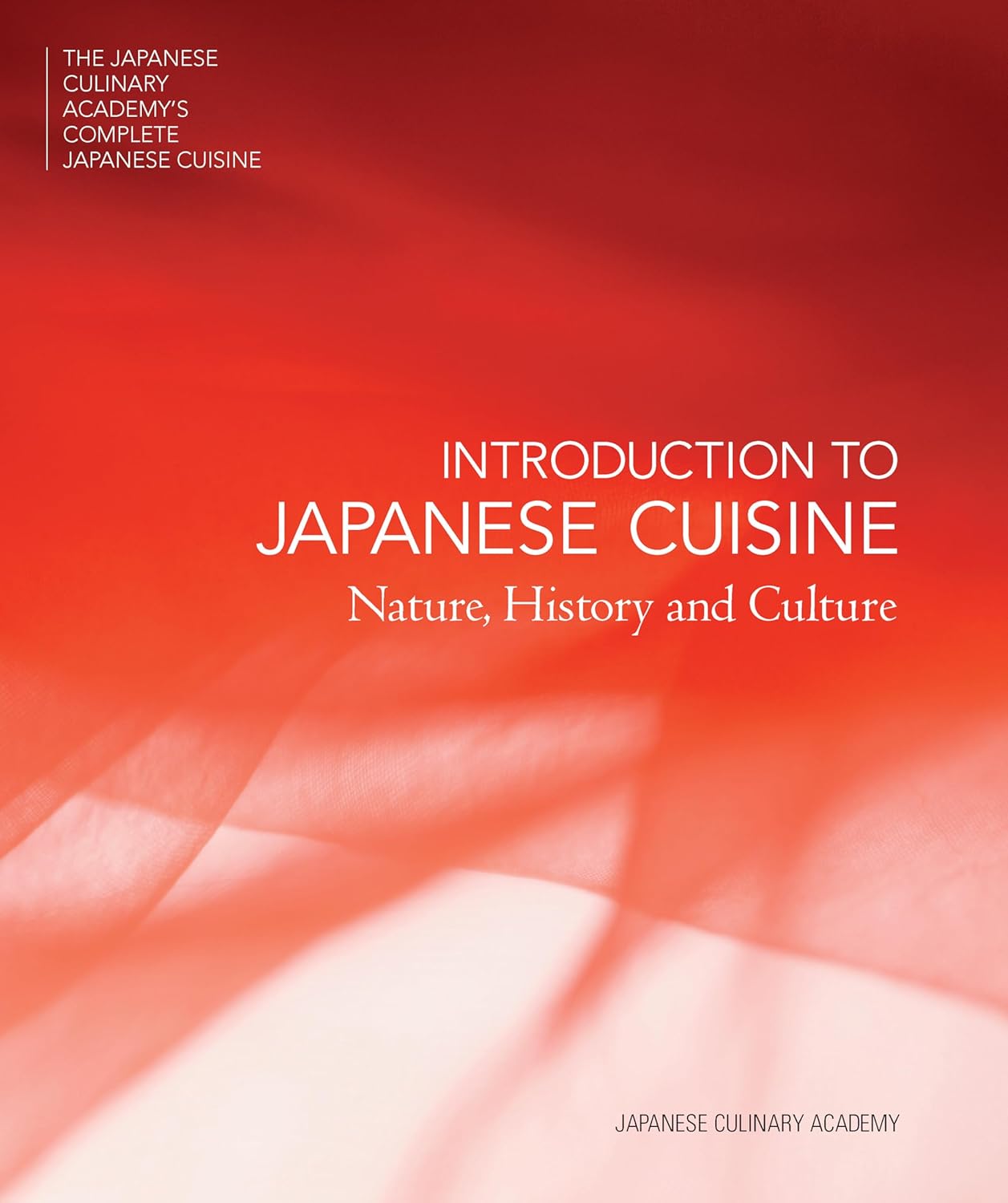 Introduction to Japanese Cuisine: Nature, History and Culture