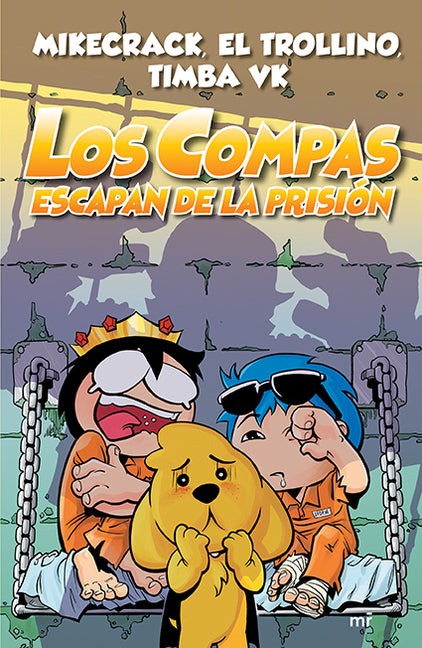 Los Compas Escapan de la Prision
