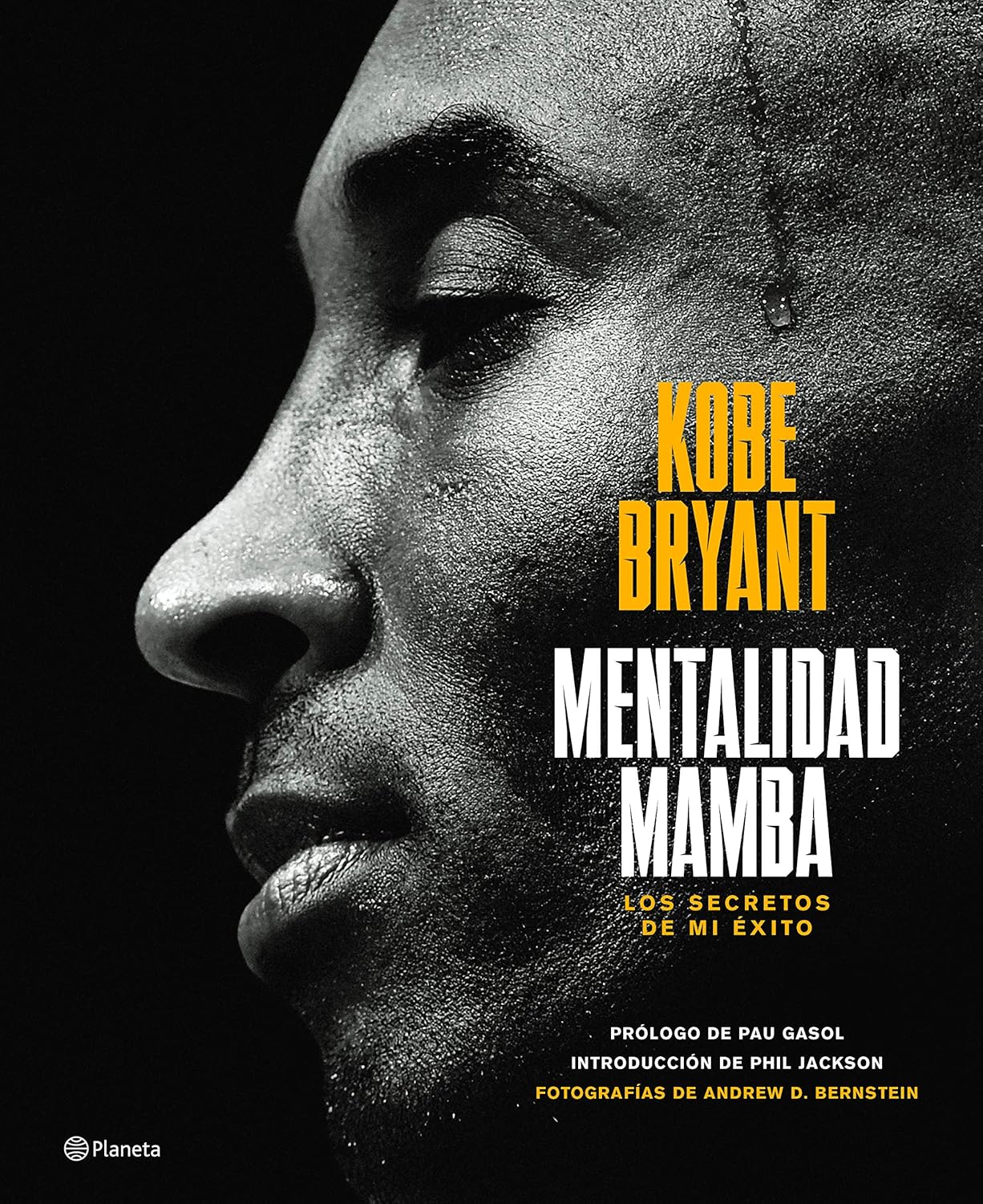 Mentalidad Mamba: Los Secretos de Mi Exito / The Mamba Mentality