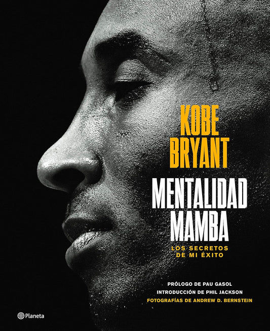 Mentalidad Mamba: Los Secretos de Mi Exito / The Mamba Mentality