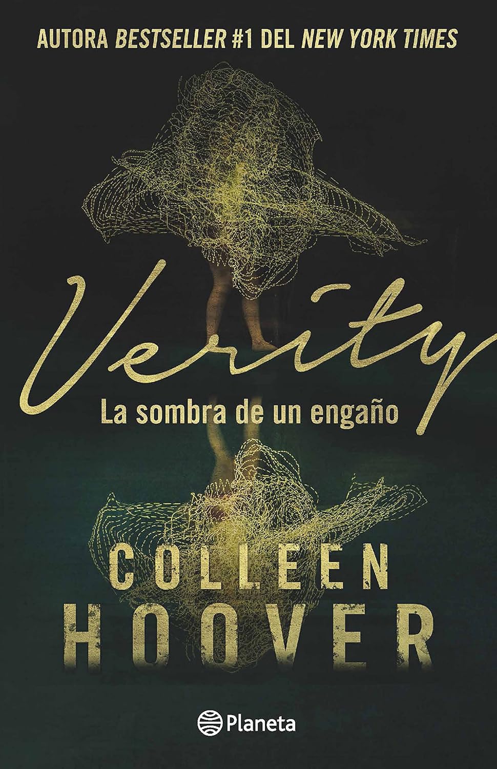 Verity: La Sombra de Un Engano (Novela / A Novel)
