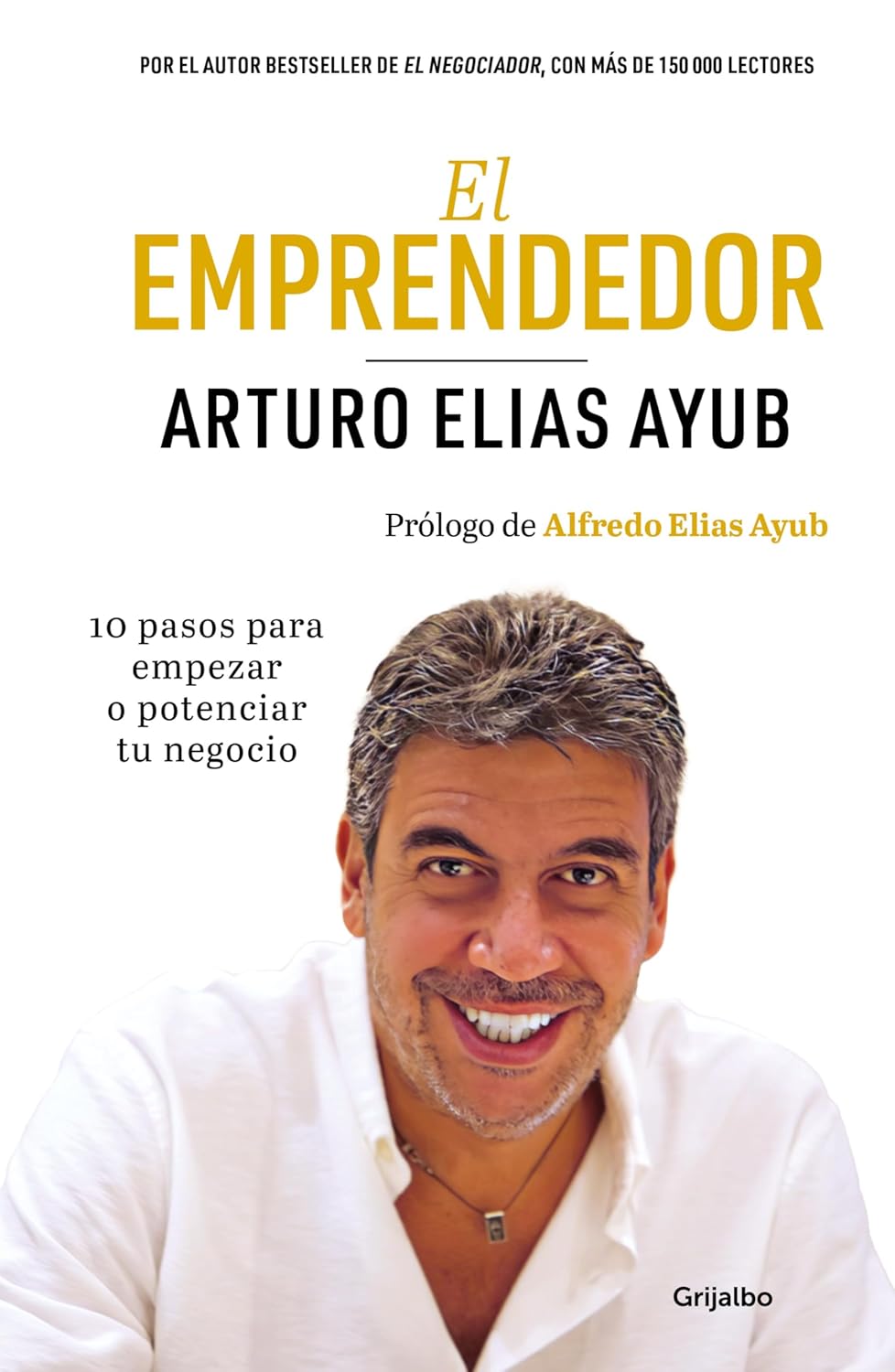 El Emprendedor (Edicion Especial) / The Entrepreneur (Special Edition)