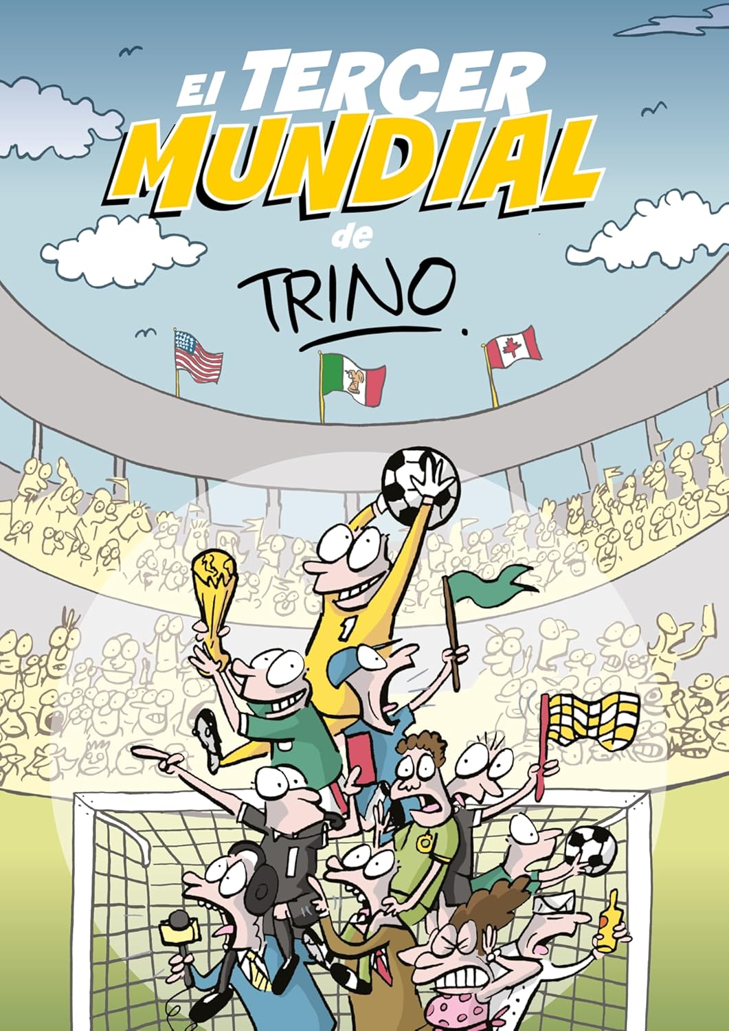 El Tercer Mundial de Trino / Trino's Third World Cup