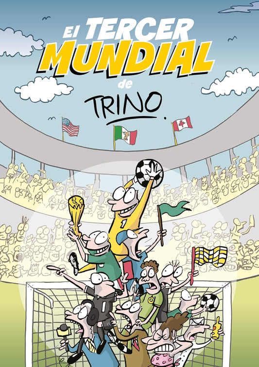 El Tercer Mundial de Trino / Trino's Third World Cup