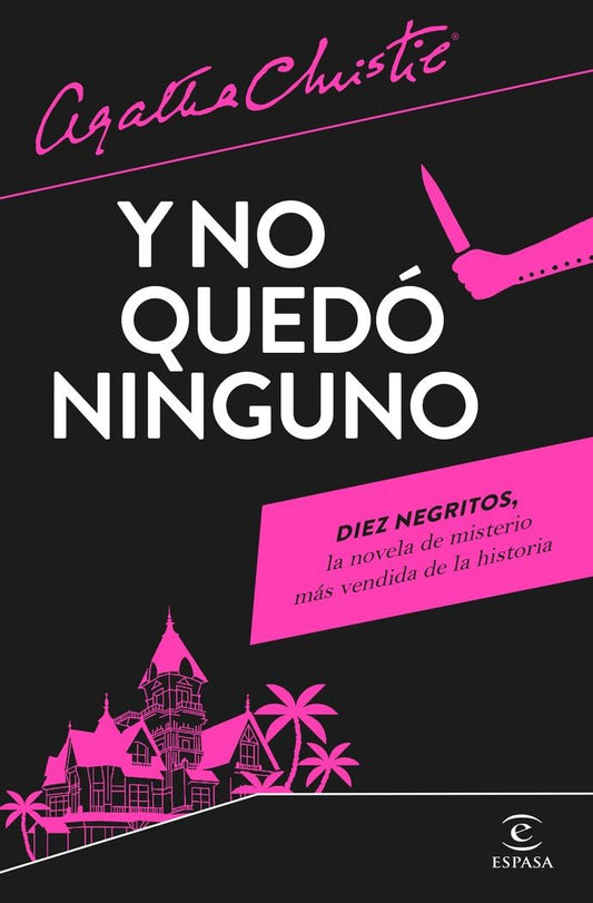 Y No Quedo Ninguno / And There Were None