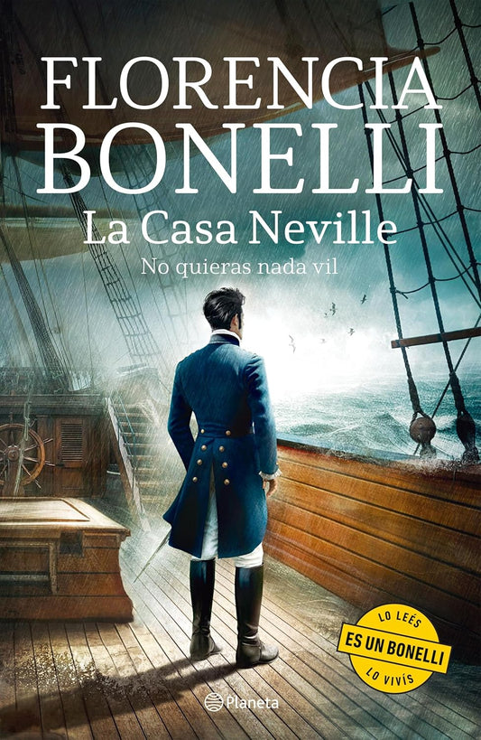 La Casa Neville 2 No Quieras NADA Vil (Novela Historica) / The Neville House 2 (a Historical Novel)