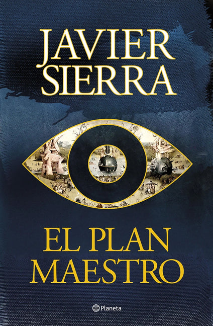 El Plan Maestro (Novela) / The Master Plan (a Novel)