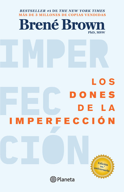 Los Dones de la Imperfeccion / The Gifts of Imperfection