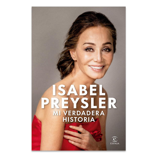 Mi Verdadera Historia: Autobiografia / My True Story: An Autobiography