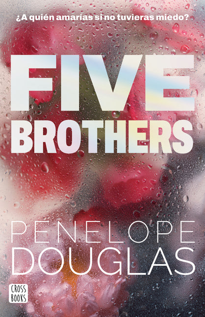 Five Brothers (Novela / A Novel)