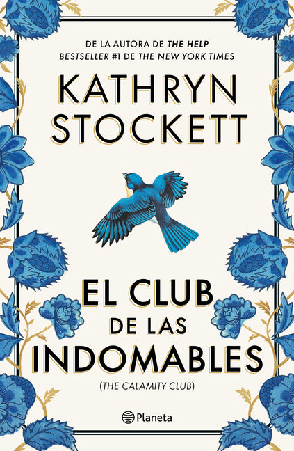 El Club de Las Indomables (Novela) / The Calamity Club (a Novel)
