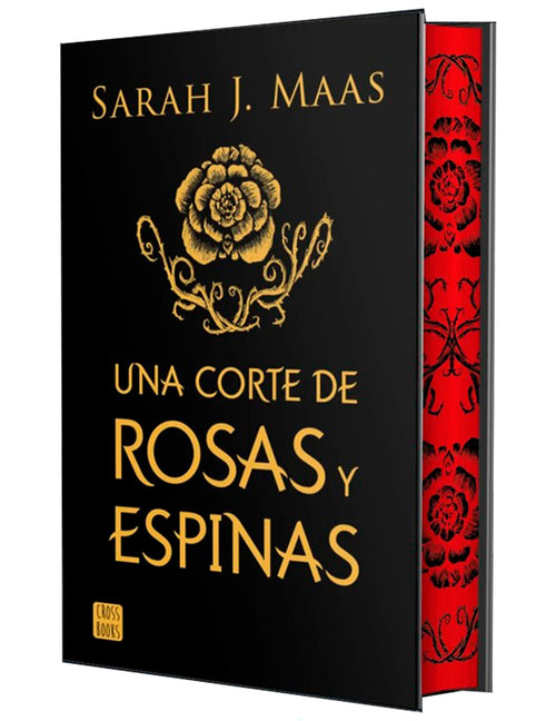 Una Corte de Rosas Y Espinas. Edicion Especial Tapa Dura / A Court of Thorns and Roses (a Court of Thorns and Roses 1)
