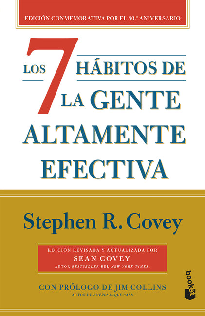 Los 7 Habitos de la Gente Altamente Efectiva (30 Aniversario) / The 7 Habits of Highly Effective People (30th Anniversary)